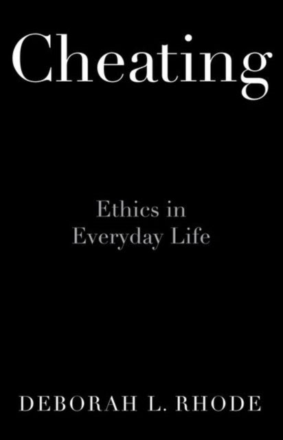 Book cover of: Cheating. By: Deborah L. Rhode