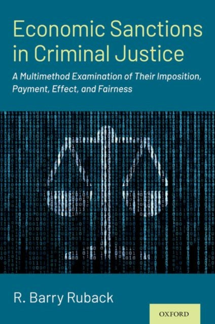 Book cover of: Economic Sanctions in Criminal Justice. By: R. Barry Ruback