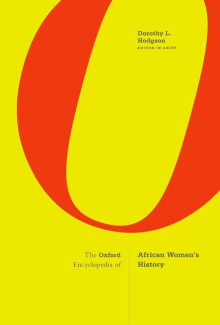 Book cover of: Oxford Encyclopedia of African Women's History. By: Hodgson