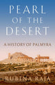 Book cover of: Pearl of the Desert. By: Rubina Raja