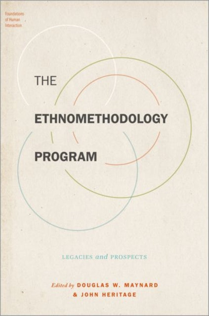 Book cover of: Ethnomethodology Program. By: Douglas W. Maynard