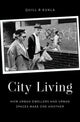 Book cover of: City Living. By: Quill R. Kukla