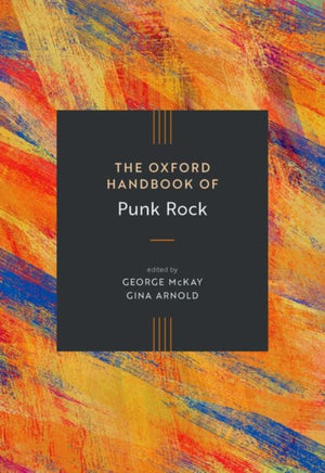 Oxford Handbook of Punk Rock