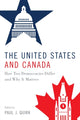 Book cover of: United States and Canada. By: Paul J. Quirk