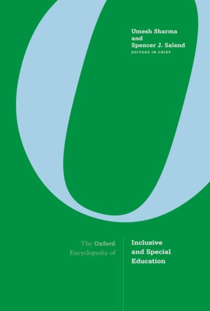 Book cover of: Oxford Encyclopedia of Inclusive and Special Education. By: Umesh Sharma