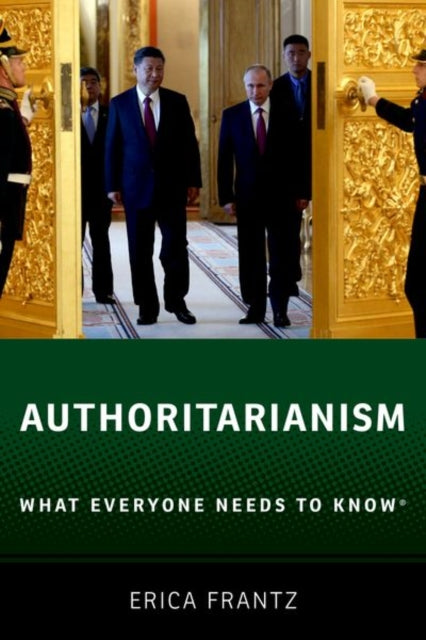 Book cover of: Authoritarianism. By: Erica Frantz