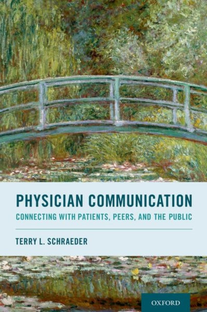 Book cover of: Physician Communication. By: Terry L. Schraeder