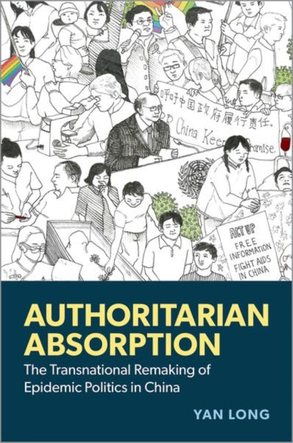 Book cover of: Authoritarian Absorption. By: Yan Long