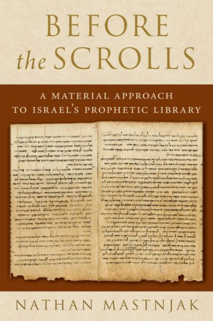 Book cover of: Before the Scrolls. By: Nathan Mastnjak