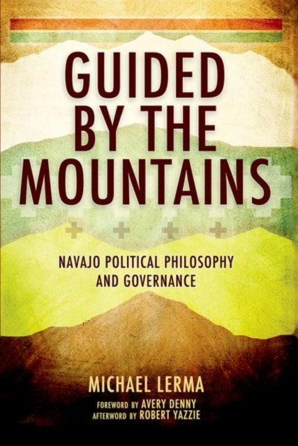Book cover of: Guided by the Mountains. By: Michael Lerma