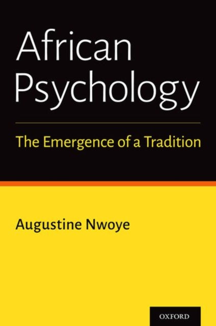 Book cover of: African Psychology. By: Augustine Nwoye