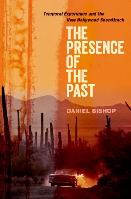 Book cover of: Presence of the Past. By: Daniel Bishop
