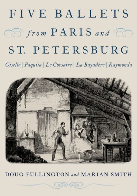 Book cover of: Five Ballets from Paris and St. Petersburg. By: Doug Fullington