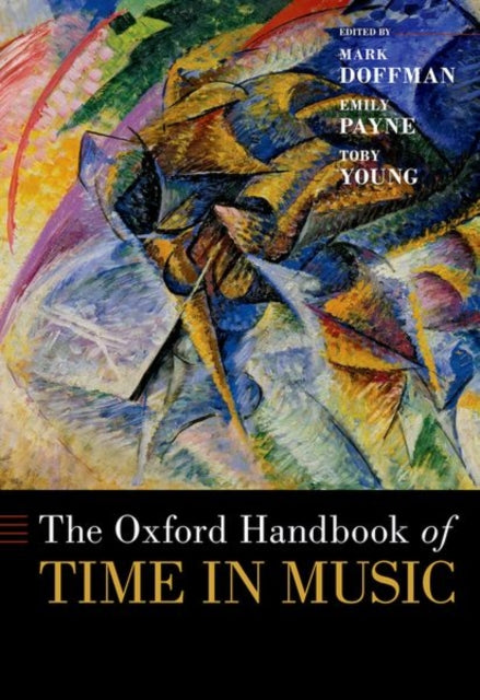Book cover of: Oxford Handbook of Time in Music. By: Mark Doffman