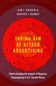 Book cover of: Taking Aim at Attack Advertising. By: Kim Fridkin