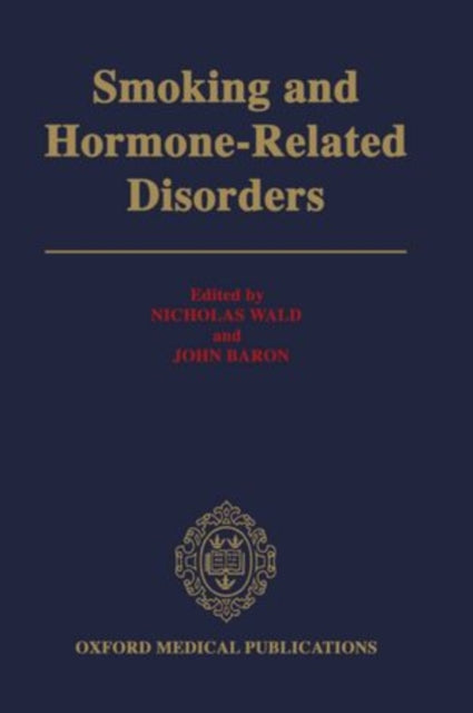 Book cover of: Smoking and Hormone-Related Disorders