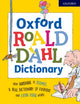 Book cover of: Oxford Roald Dahl Dictionary. By: Susan Rennie