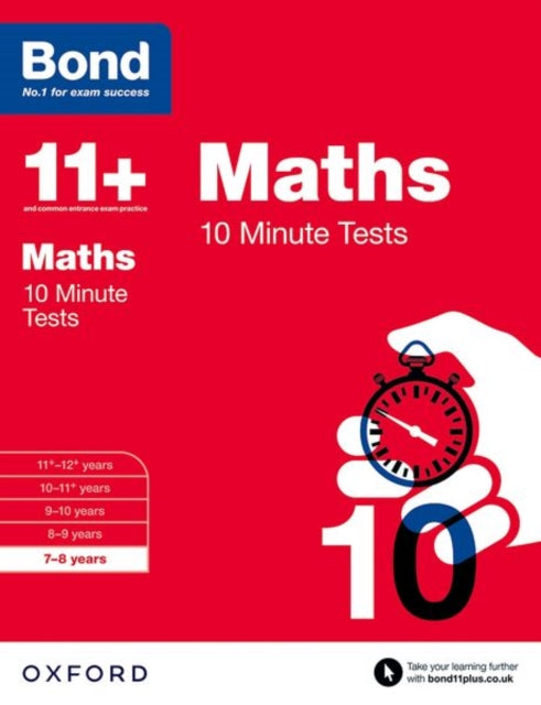 Book cover of: Bond 11+ Maths 10 Minute Tests: 7-8 years (for GL Assessment & other 11 plus exams). By: Sarah Lindsay