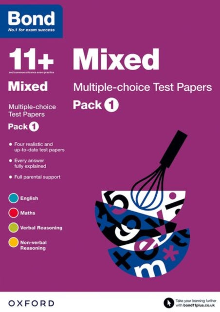 Book cover of: Bond 11+: Mixed: Multiple-choice Test Papers (for GL Assessment & other 11 plus exams). By: Alison Primrose