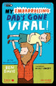 My Embarrassing Dad's Gone Viral! 9780192745842 Ben Davis