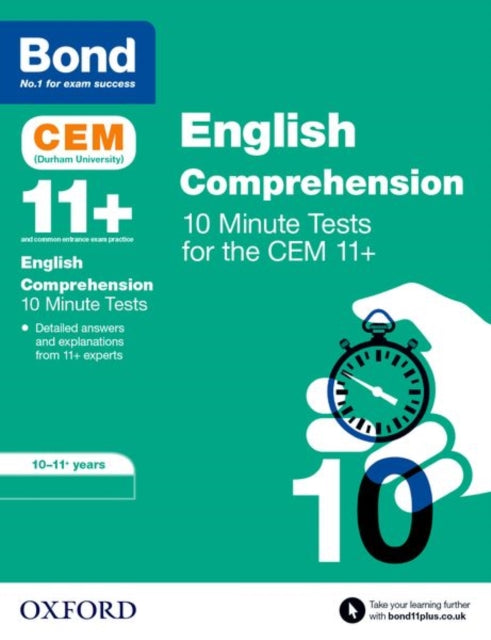 Book cover of: Bond 11+ CEM English Comprehension 10 Minute Tests: Ready for the 2025 Cambridge Select Insight exam