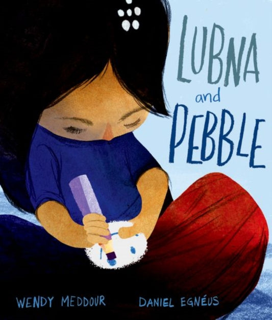 Lubna and Pebble 9780192767257 Wendy Meddour