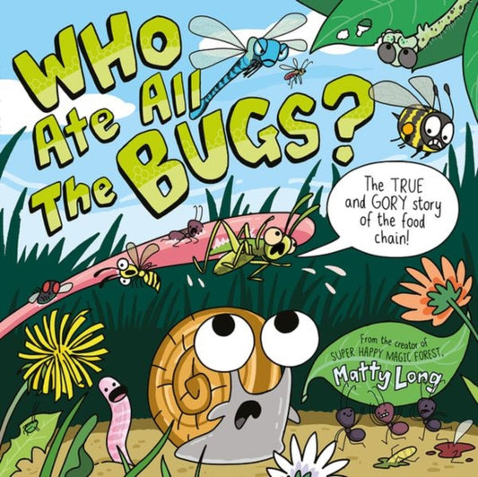 Who Ate all the Bugs? 9780192772633 Matty Long