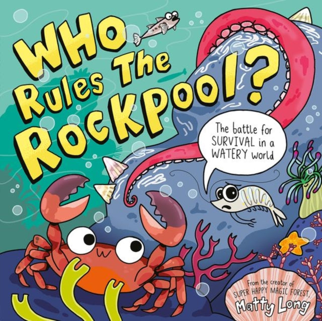 Who Rules the Rockpool? 9780192784551 Matty Long