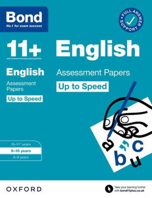 Bond 11+: English Up to Speed Assessment Papers with Answer Support 9-10 Years (for GL Assessment & other 11 plus exams)