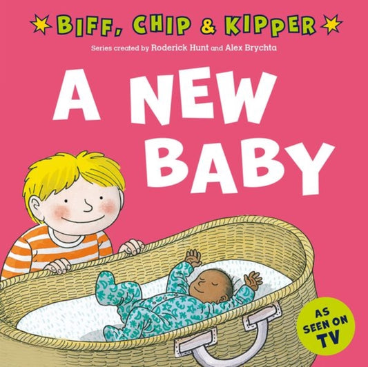 Book cover of: New Baby! (First Experiences with Biff, Chip & Kipper). By: Roderick Hunt