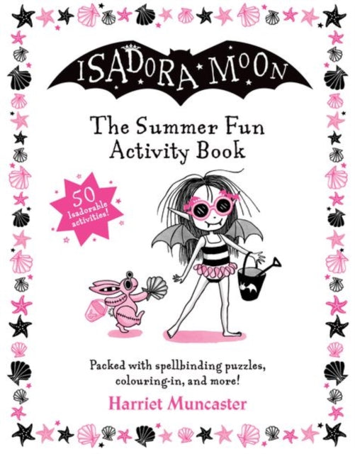 Book cover of: Isadora Moon: The Summer Fun Activity Book. By: Oxford Editor