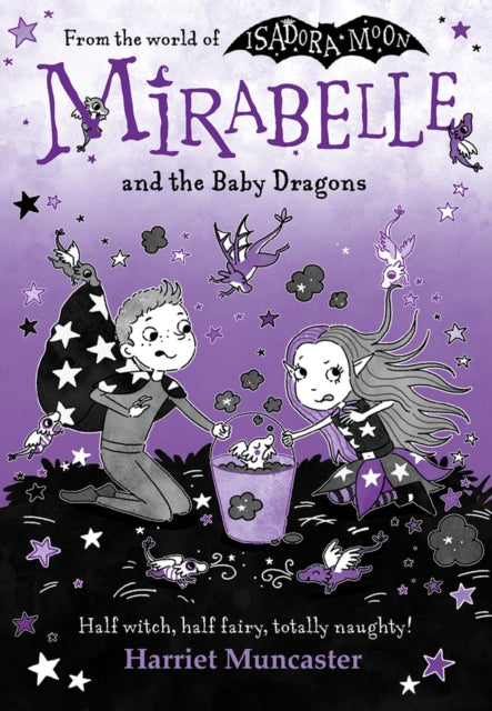 Mirabelle and the Baby Dragons 9780192787996 Harriet Muncaster