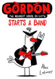 Gordon Starts a Band 9780192788696 Alex Latimer