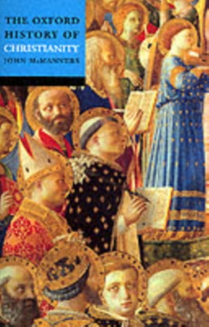 Oxford History of Christianity