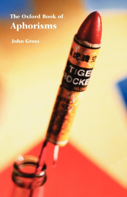 Book cover of: Oxford Book of Aphorisms