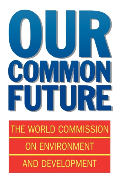 Book cover of: Our Common Future