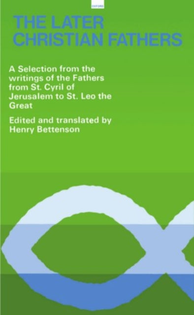 Book cover of: Later Christian Fathers. By: Henry Bettenson