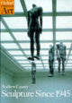 Book cover of: Sculpture Since 1945
