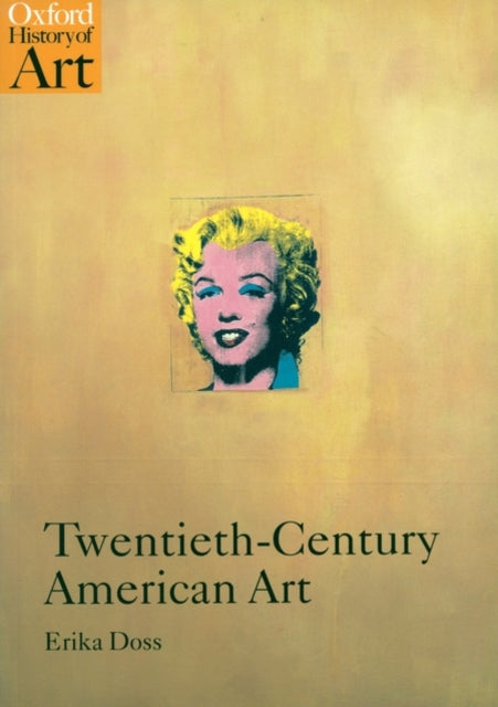 Book cover of: Twentieth-Century American Art. By: Erika Doss