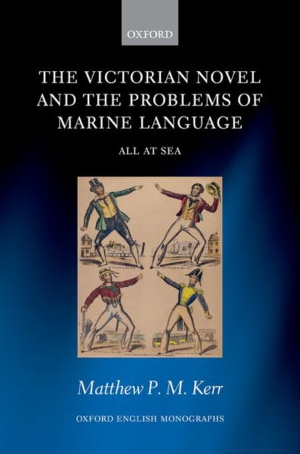 Book cover of: Victorian Novel and the Problems of Marine Language. By: Matthew P. M. Kerr