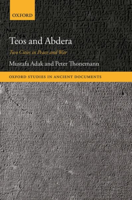 Book cover of: Teos and Abdera. By: Mustafa Adak