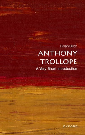 Anthony Trollope, A Very Short Introduction