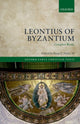 Book cover of: Leontius of Byzantium. By: Brian E. Daley