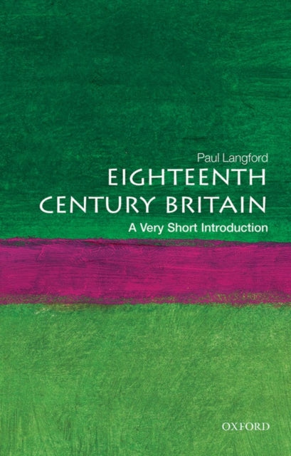 Book cover of: Eighteenth-Century Britain. By: Paul Langford
