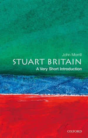 Stuart Britain, A Very Short Introduction