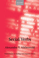 Book cover of: Serial Verbs. By: Alexandra Y. Aikhenvald