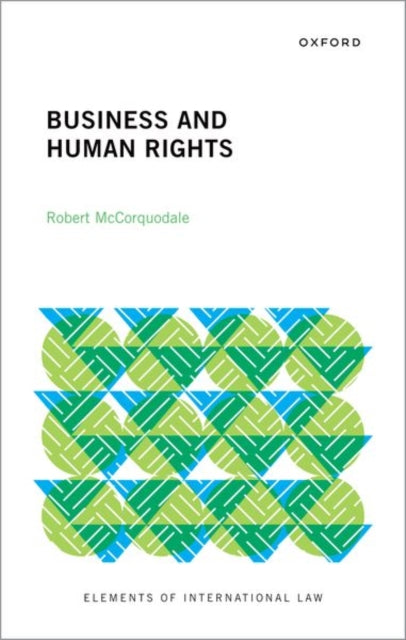 Book cover of: Business and Human Rights. By: Robert McCorquodale
