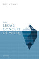 Book cover of: Legal Concept of Work. By: Zoe Adams