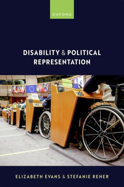 Book cover of: Disability and Political Representation. By: Elizabeth Evans