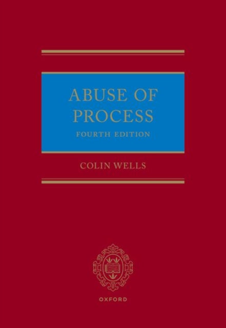 Book cover of: Abuse of Process. By: Colin Wells